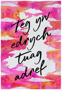 Teg yw Edrych Tuag Adref (It's Good to Look Homewards)